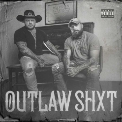 Adam Calhoun & Struggle Jennings - Outlaw Shxt